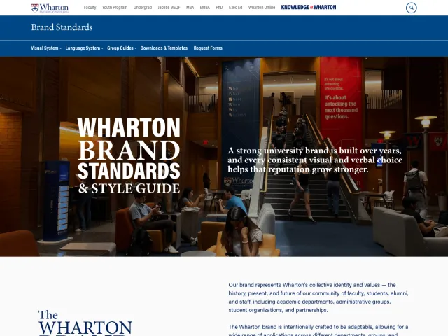 The Wharton School, University of Pennsylvania guidelines: Welcome to your guide to working with Wharton’s identity